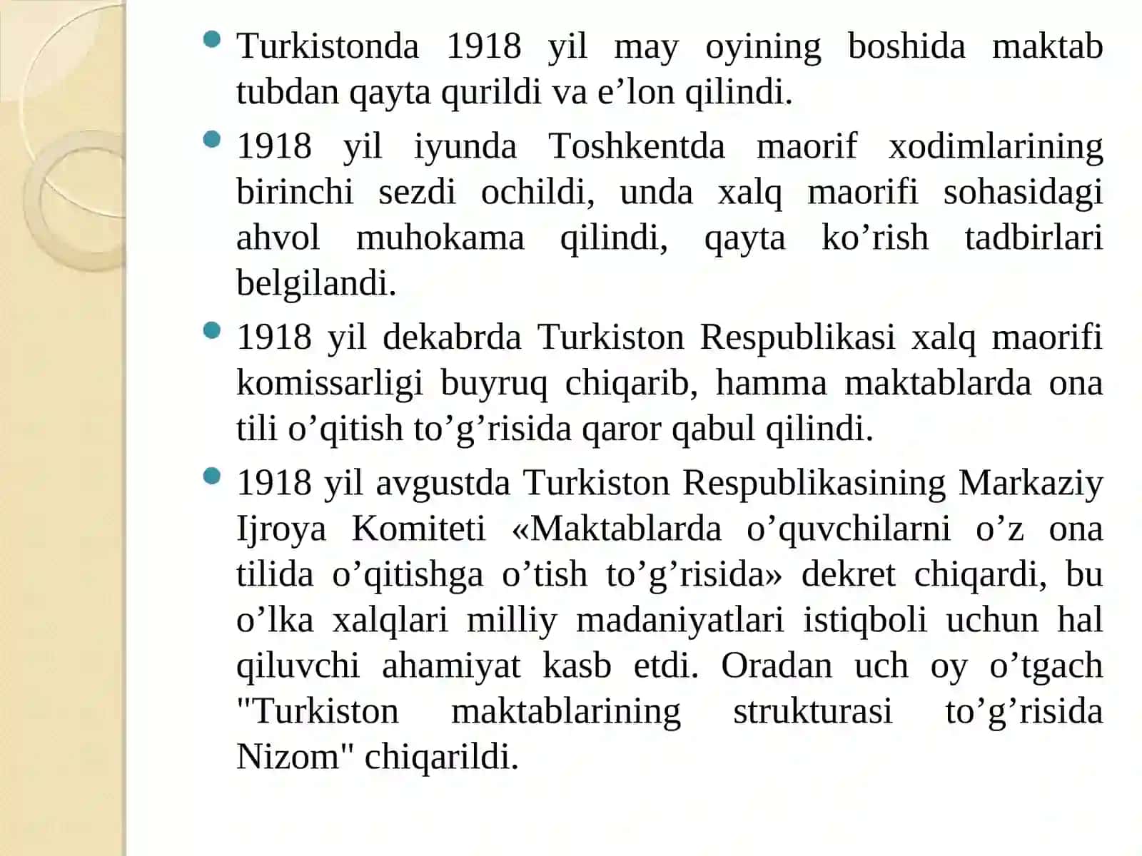 XIX asrning 2-yarmi XX asr boshlarida Turkiston o’lkasida tarbiya, maktab va pedagogik fikrlar 4