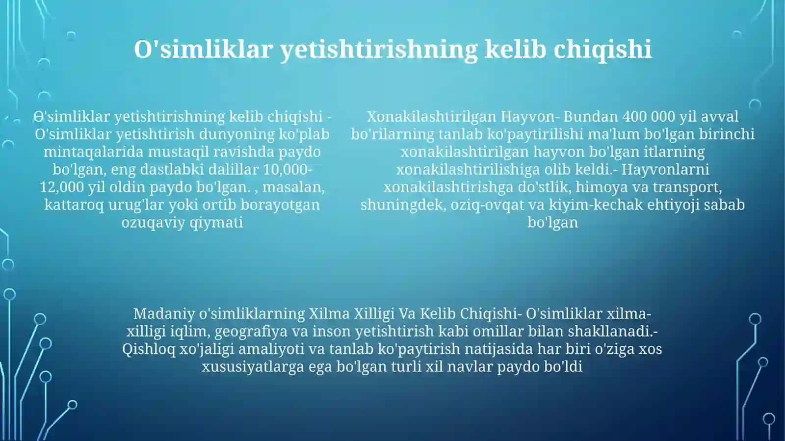 Xonakilashtirilgan Hayvon,Madaniy Osimliklarning Xilma Xilligi VaKelibChiqishi 4
