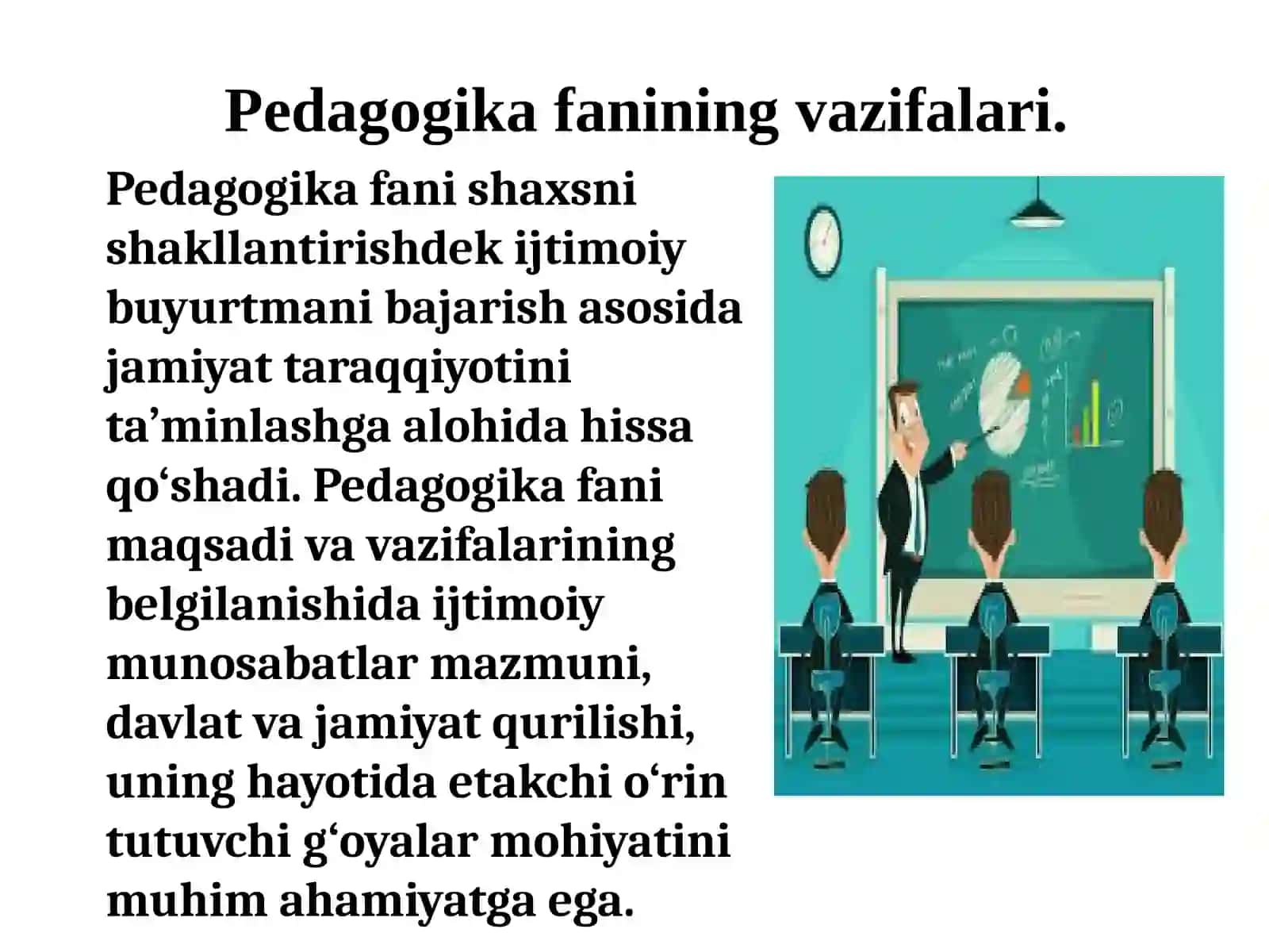 Pedagogika fanining maqsad va vazifalari 4