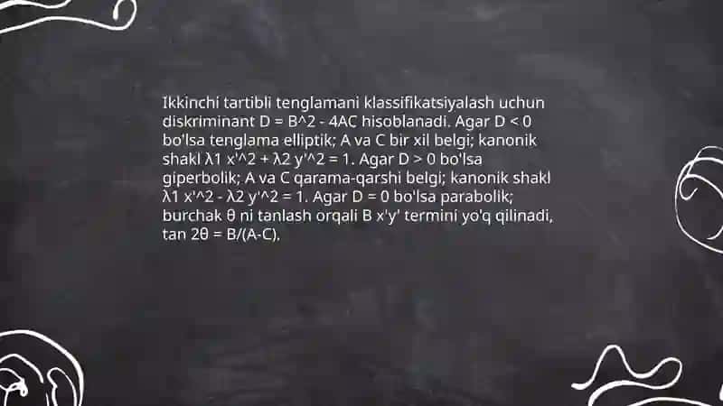 Ikkinchi tartibli tenglamani kanonik shaklga keltirish 4