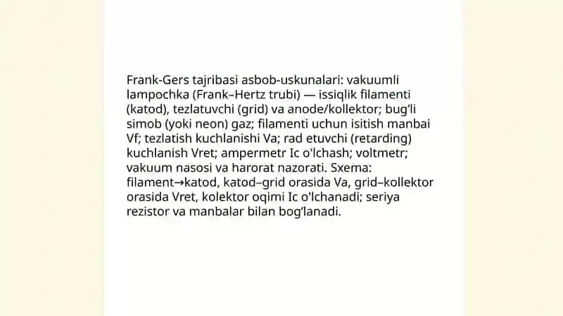 Frank-Gers tajribasi nima va uning natijasi nimani kursatadi 4
