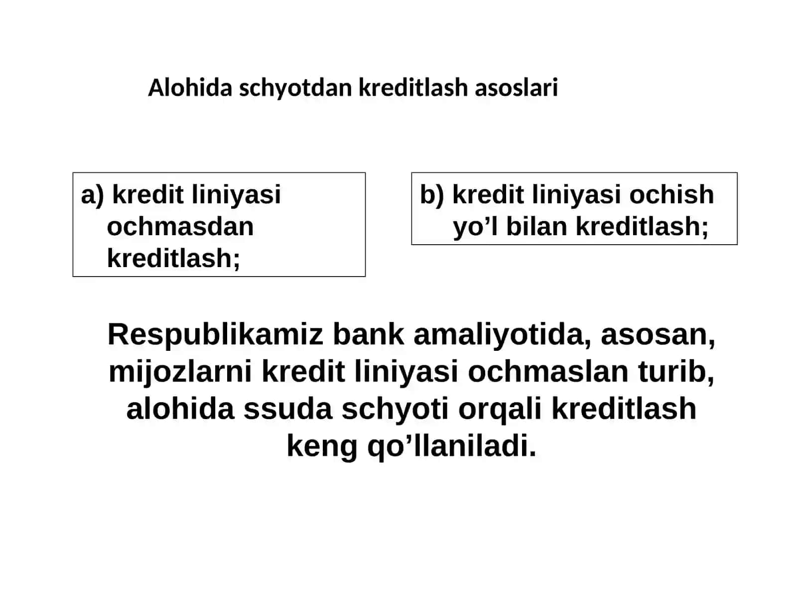 Kreditning zarurligi, funksiyalari, turlari va shakllari 4
