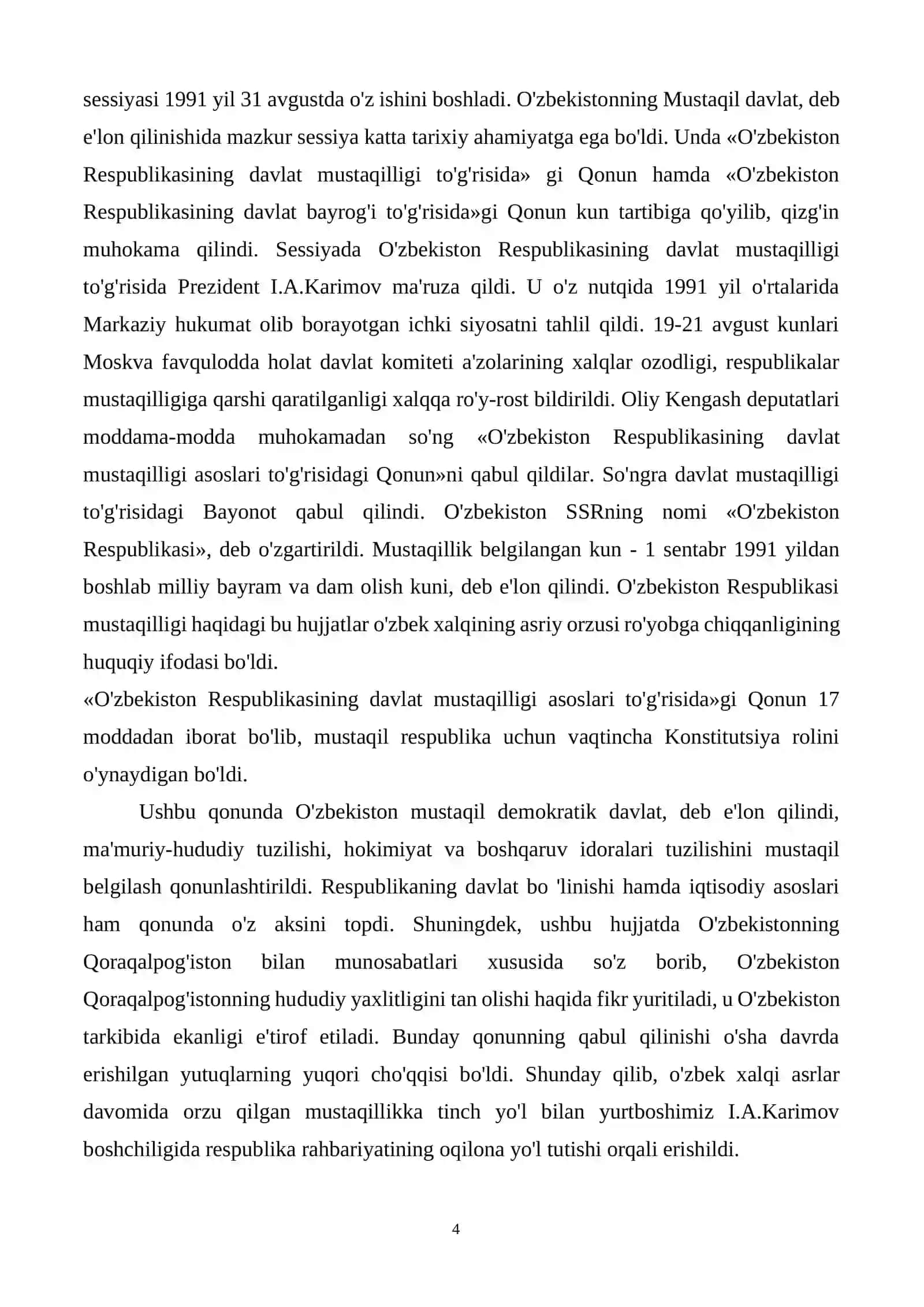 O'zbekiston mustaqilligining qo'lga kiritilishi, o'zbek xalqi davlatchiligidagi yangi bosqich 4