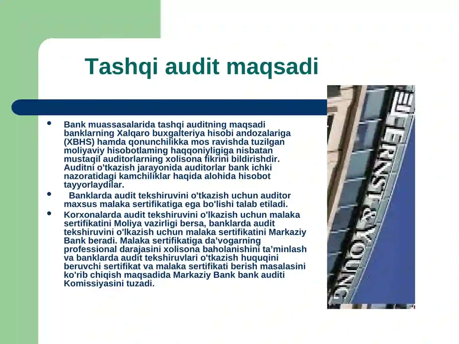 Bank auditining mohiyati, maqsadi va vazifalari. Bank auditining me’yoriy-huquqiy asoslari 4