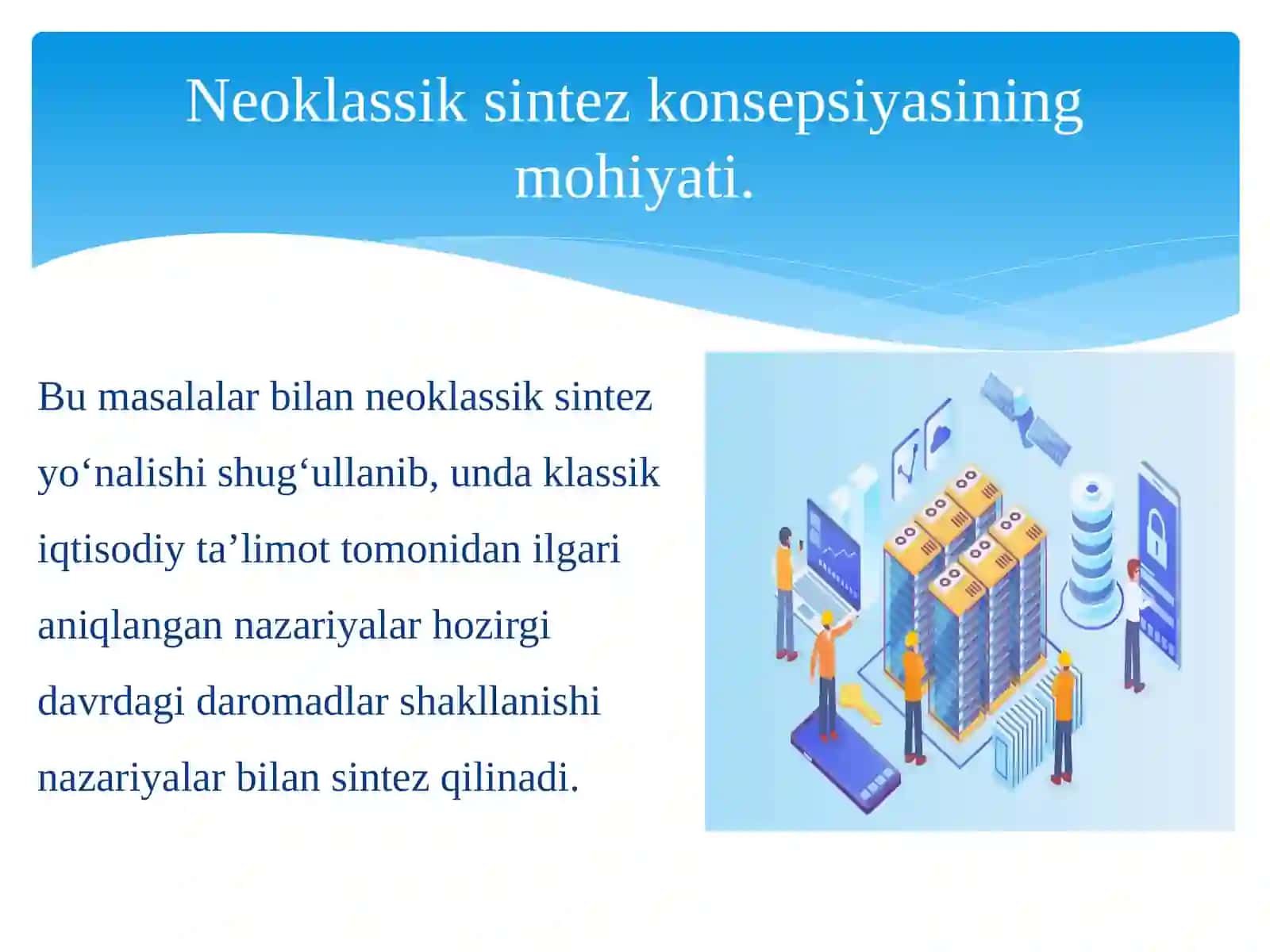 HOZIRGI ZAMON IQTISODIY TA’LIMOTLARI EVOLYUTSIYASI 4