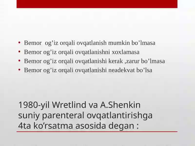 Reanimatsion bemorlarni parenteral o'qatlanish 4