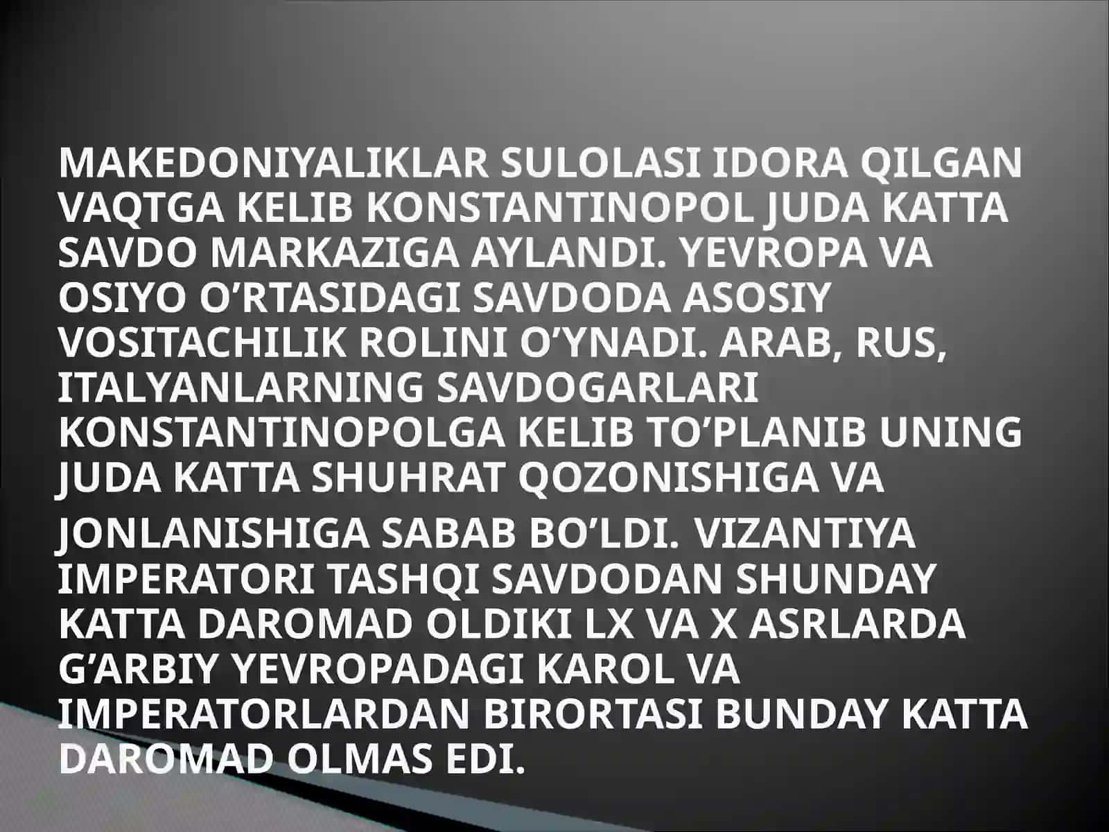 MAKEDONIYALIKLAR SULOLASI DAVRIDA VIZANTIYA 4