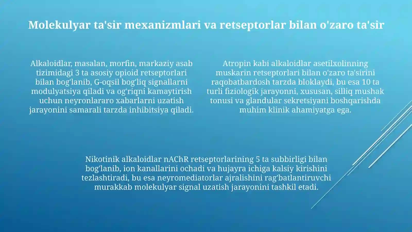 DORIVOR O'SIMLIKLAR TARKIBIDAGI ALKALOIDLARNING FARMAKOLOGIK TA'SIR MEXANIZMLARI 4