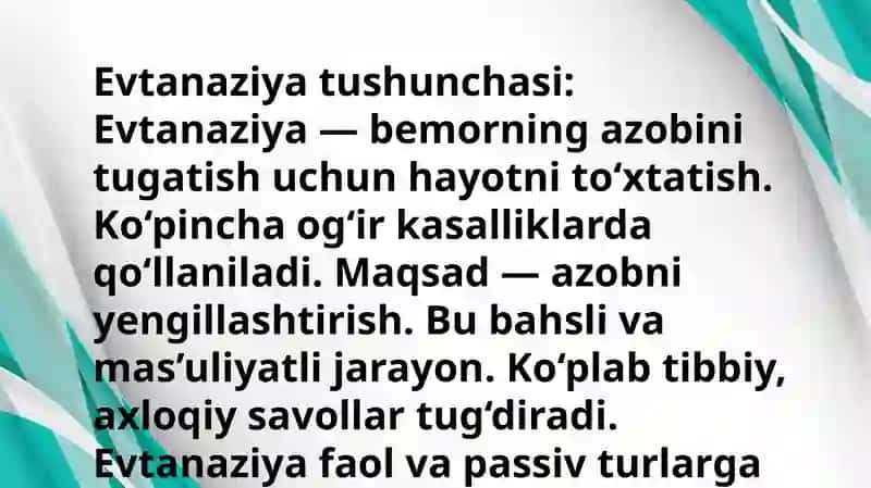 Medikotonaziya, distanaziya – evtanaziyaning variantlari. Sud-tibbiyot ekspertizasidagi axamiyati 4