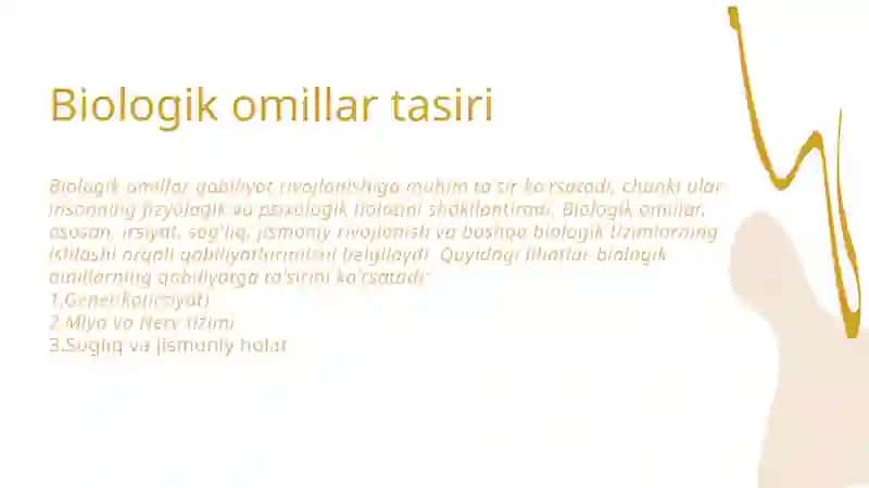 Qobilyat rivojlanishiga tasir etuvchi omillar 4