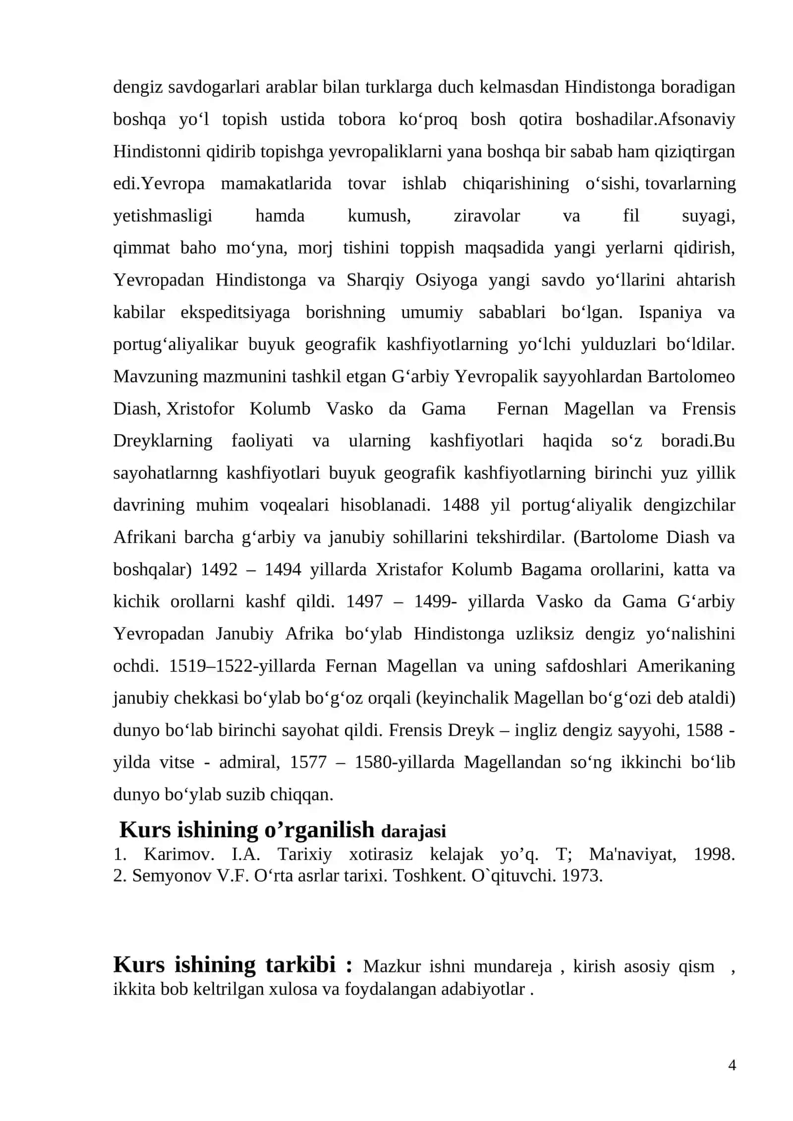 Buyuk geografik kashfiyotlarning g`arbiy yevropa ijtimoiy-iqtisodiy hayotiga ta`siri 4