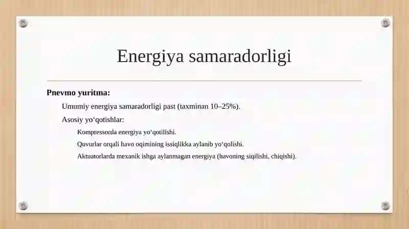 Pnevmo yuritma va elektro yuritma energiya samaradorlik nuqtai nazaridan taqqoslash. 4