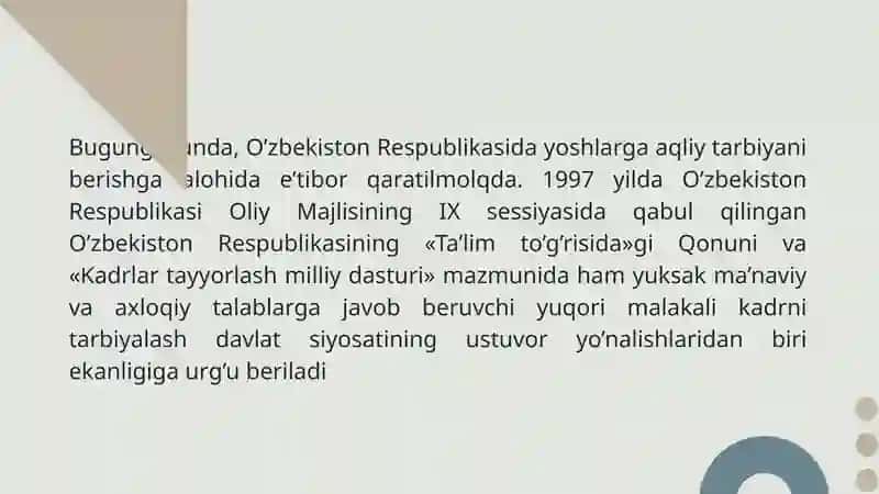 Oʻquvchilarning aqliy tarbiyasi, iqtisodiy tarbiya, ekologik tarbiya, fuqarolik tarbiyasi, vatanparvarlik tarbiyasi 4
