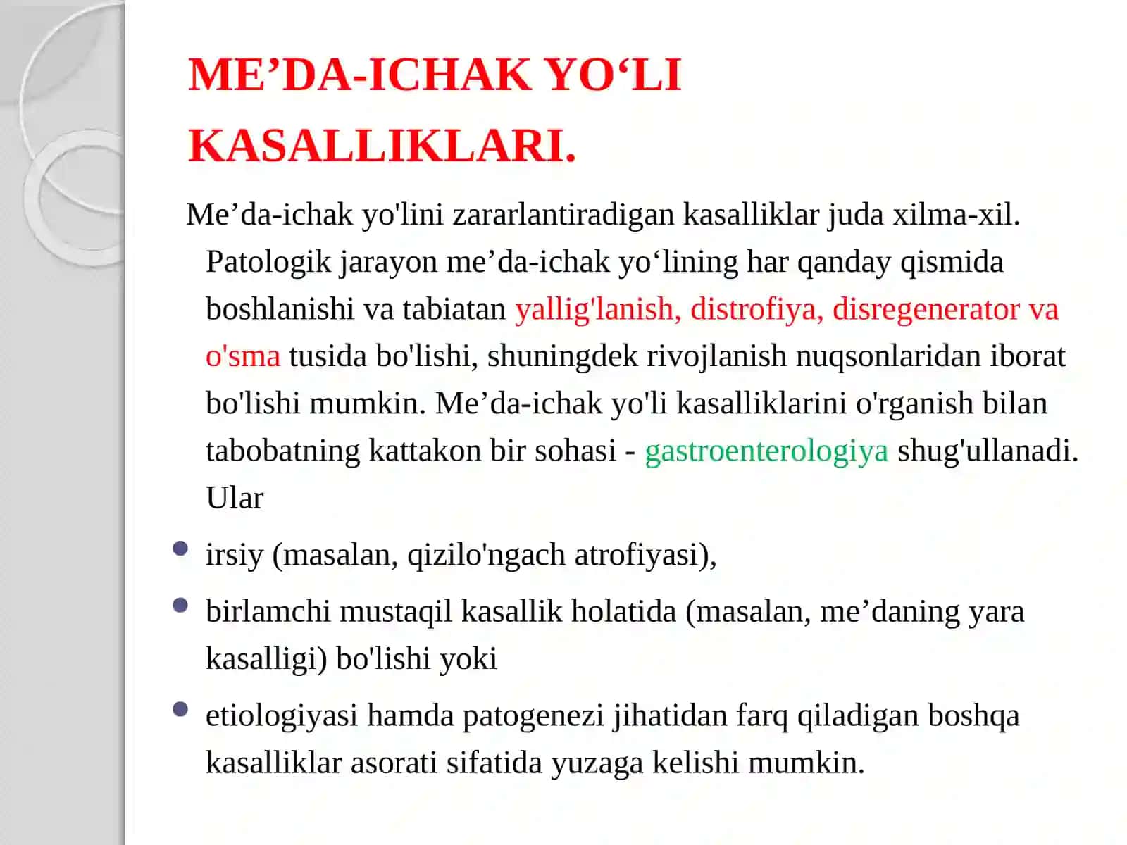 OSHQOZON-ICHAK TRAKTI PATOLOGIYALARI. TUG’MA ANOMALIYALAR. EZOFAGIT. O’TKIR VA SURUNKALI GASTRITLAR. OSHQOZON POLIPOZLARI VA O’SMALARI 4