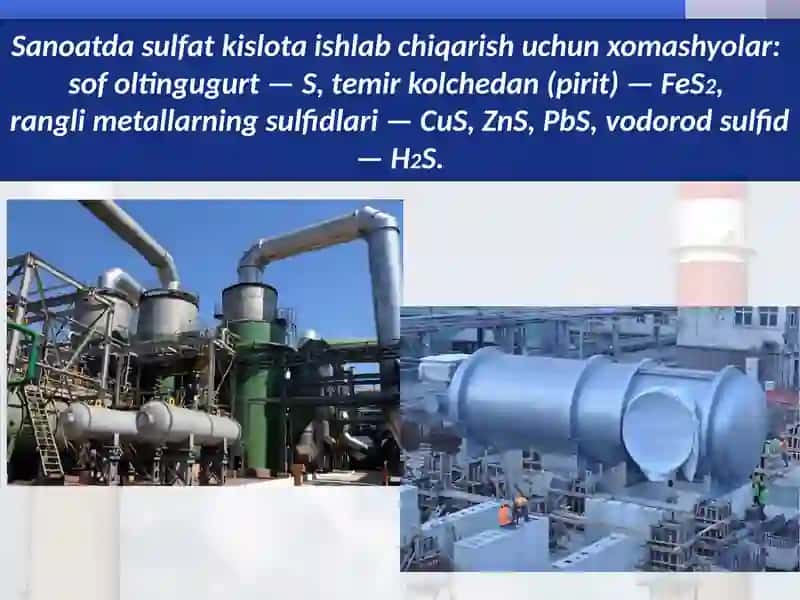 Sanoatda sulfat kislota ishlab chiqarish 4