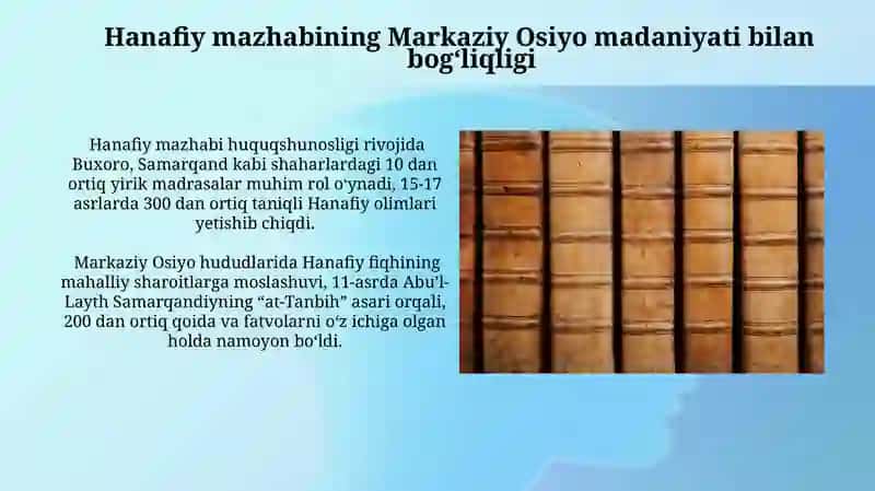 Hanafiy mazhabi rivojida Markaziy Osiyo faqihlarining roli va hissasi 4
