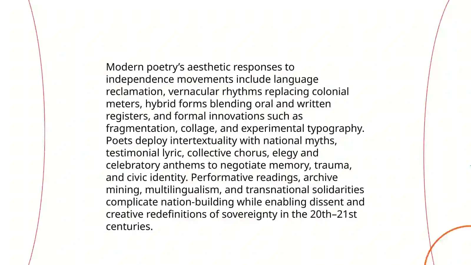 Independence and contemporary literary-aesthetic views” 4