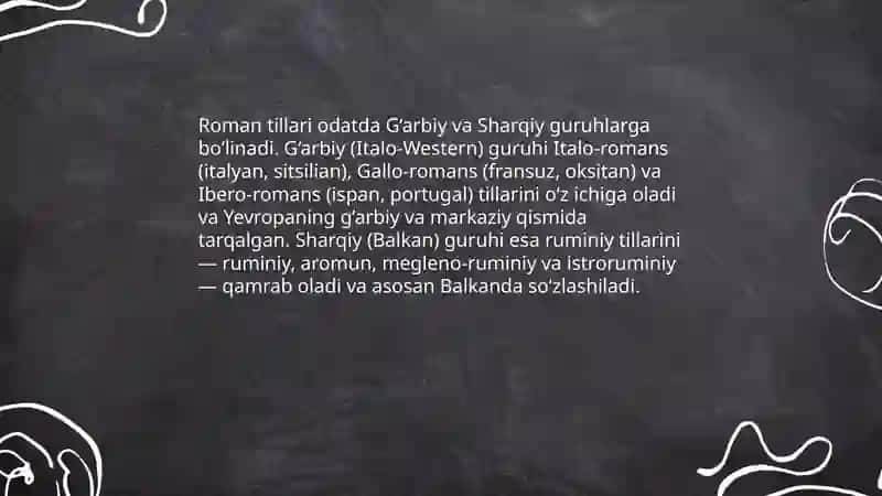 Til oilalari:Hind-Yevropa tillari oilasi.Roman tillari 4