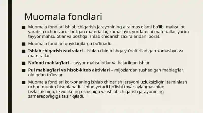 Fond bilan taminlanganlik. Muomila fondlari. Aylanma vositalar 4