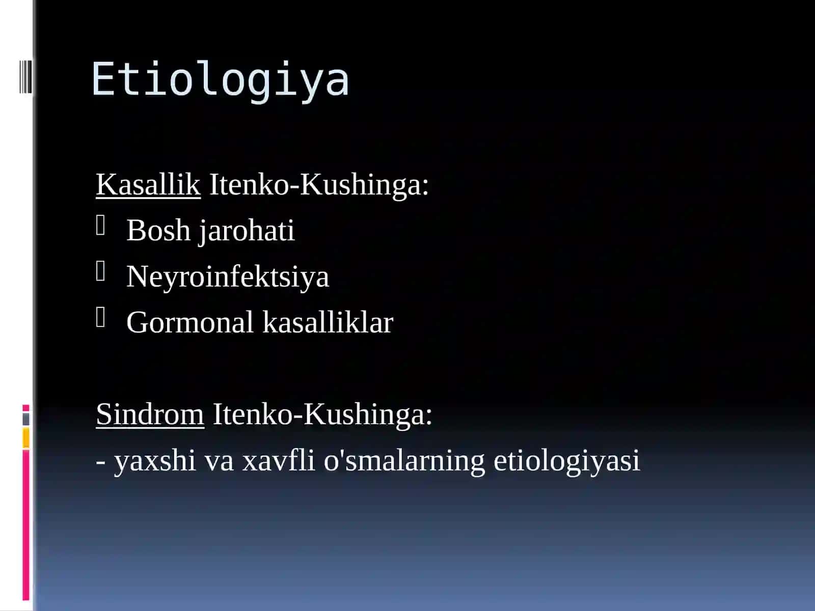 Neyroendokrinkassaliklar qandsiz diabet kushing kassaligi (etiologiyasi patogenezi klinik kechishi tashxis qoyish davolash usuli) 4