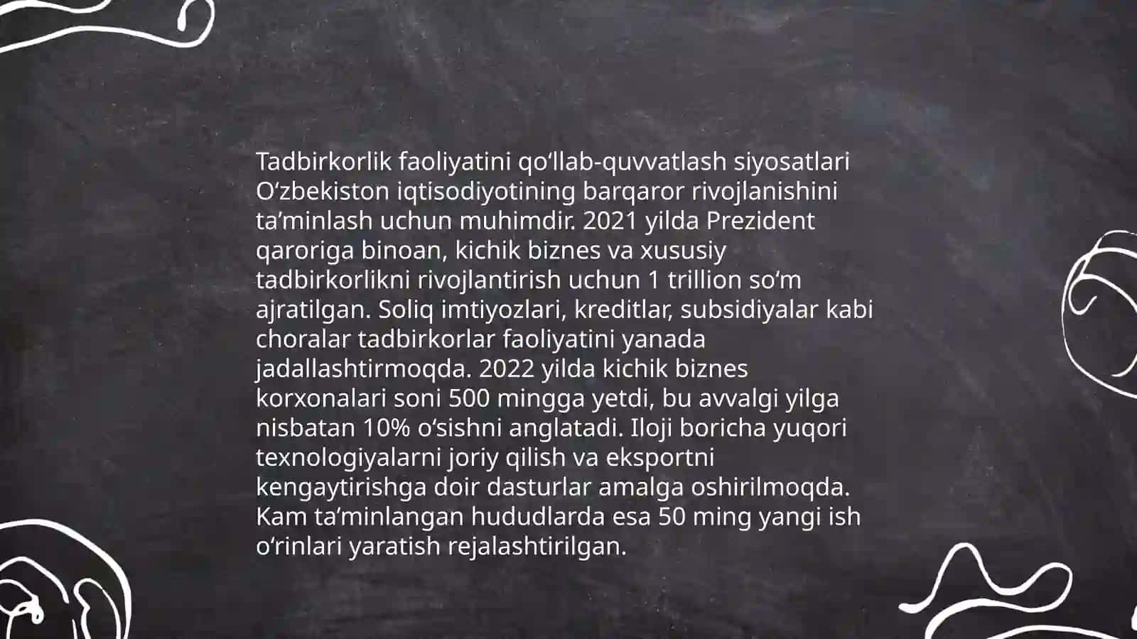 Tadbirkorlik va yangi ish o‘rinlarini yaratish 4