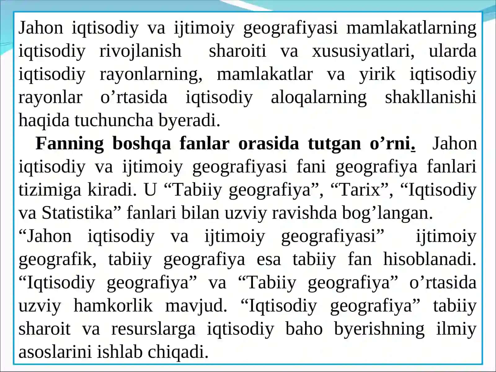 “Jahon mamlakatlari iqtisodiy-ijtimoiy gеografiyasi” fanining prеdmеti va vazifalari 4
