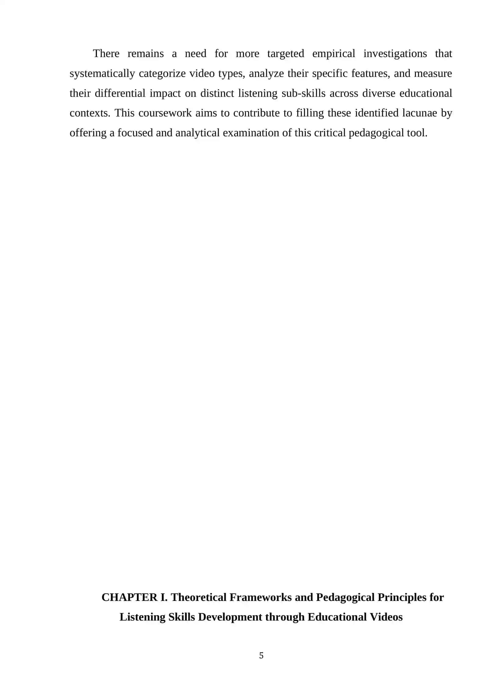 THE IMPACT OF EDUCATIONAL VIDEOS ON LISTENING SKILLS DEVELOPMENT 4