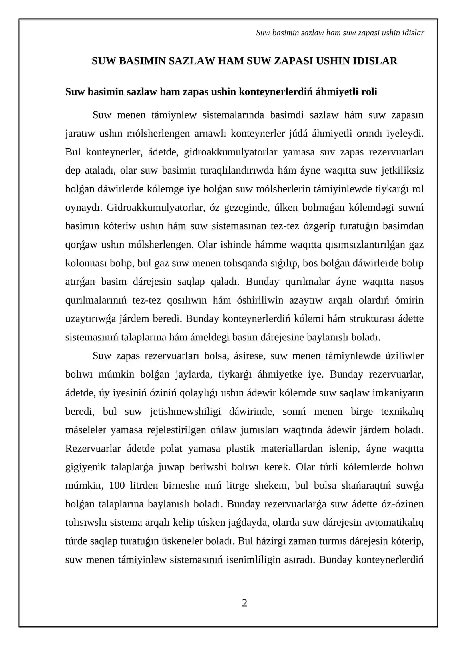 Suw basimin sazlaw ham suw zapasi ushin idislar. Suw basimin kusheytiw ushin nasos qurilmalari 4