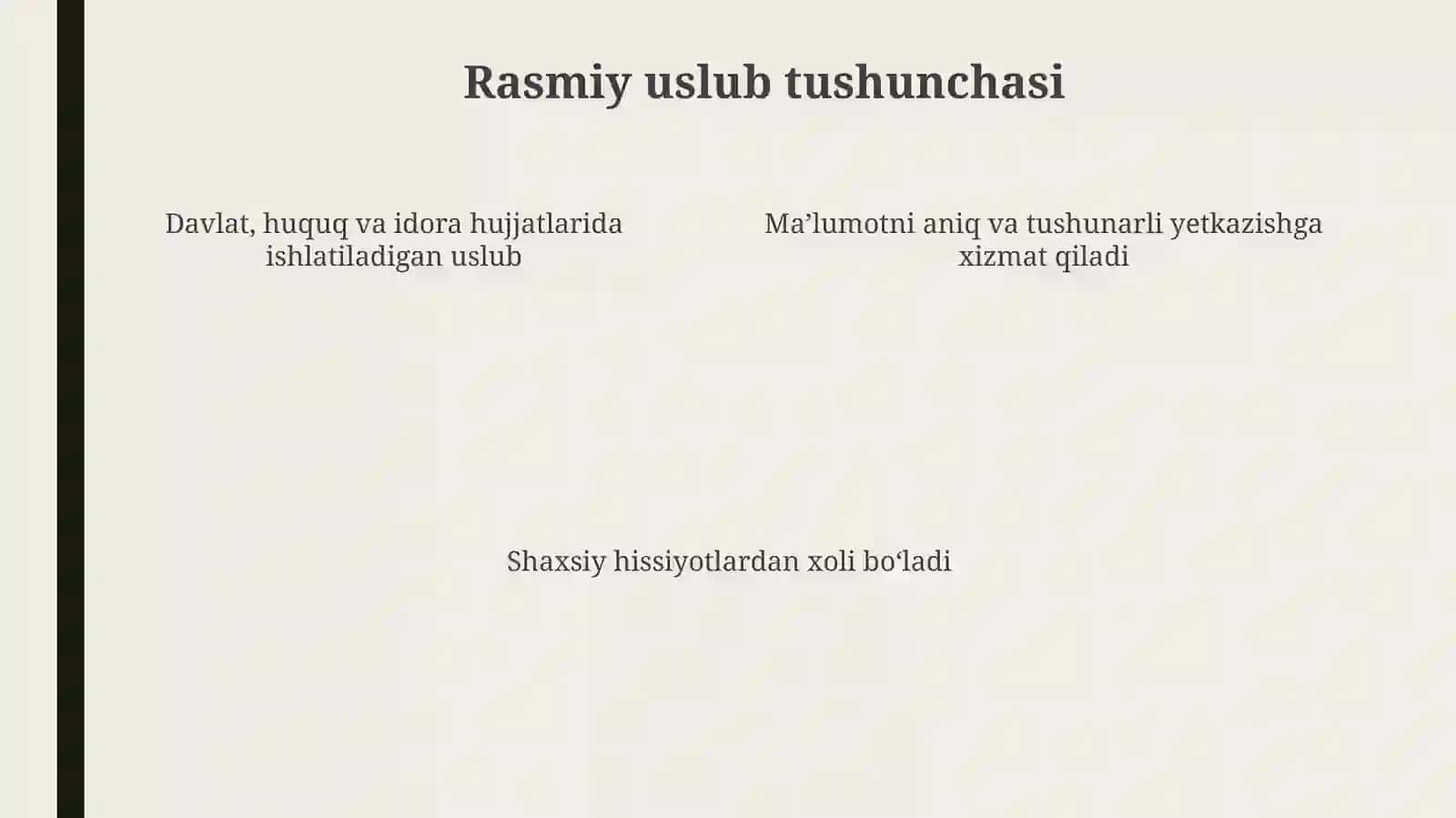 Rasmiy uslub va uning xususiyatlari 4