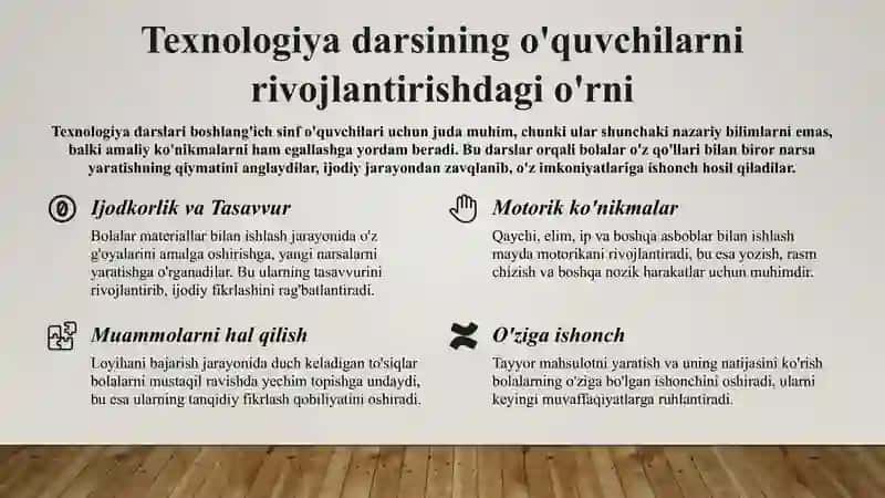 Boshlang'ich sinf texnalogiya darslarida mehnatga o'rgatish va innovatsion yondashish 4