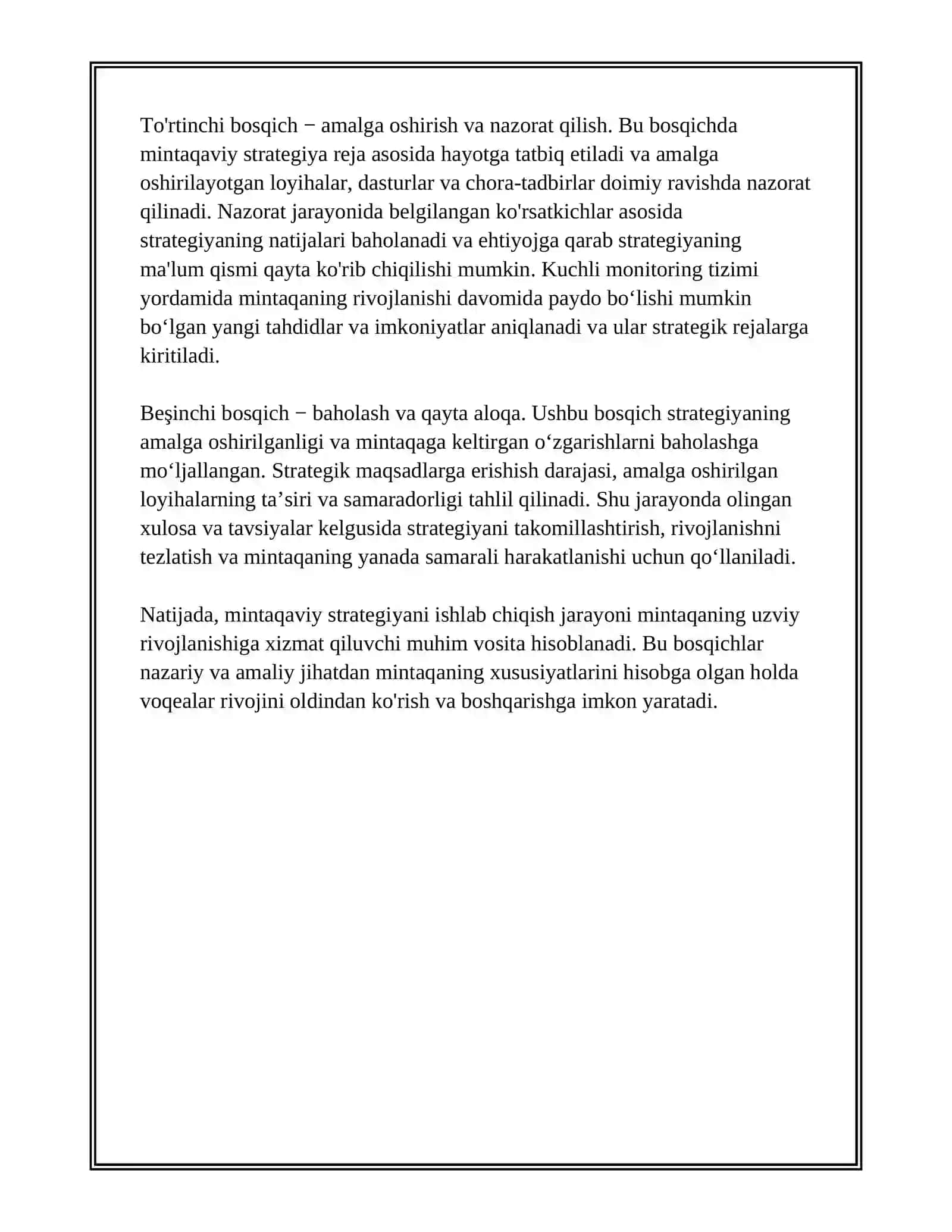 MINTAQAVIY STRATEGIYALARNI ISHLAB CHIQISH BOSQICHLARI. UZOQ MUDDATLI REJALASHTIRISH. OTSW-TAHLILI ASOSIDA STRATEGIYA USTUVORLIKLARINI ASOSLASH VA TIZIMLASHTIRISHNING AMALGA OSHIRILISHI 4