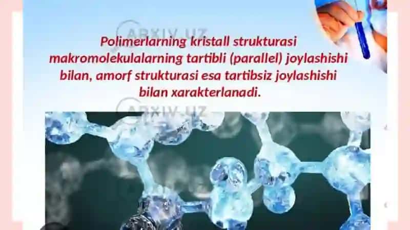Yuqori molekulali birikmalar (polimerlar) 4
