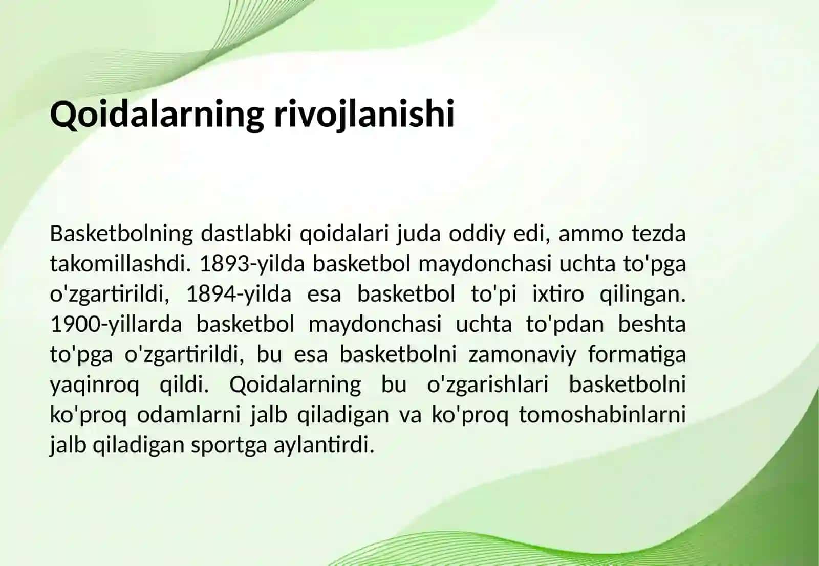 Basketbol o'yini rivojlanishi tarixi va rivojlanish bosqichlari 4