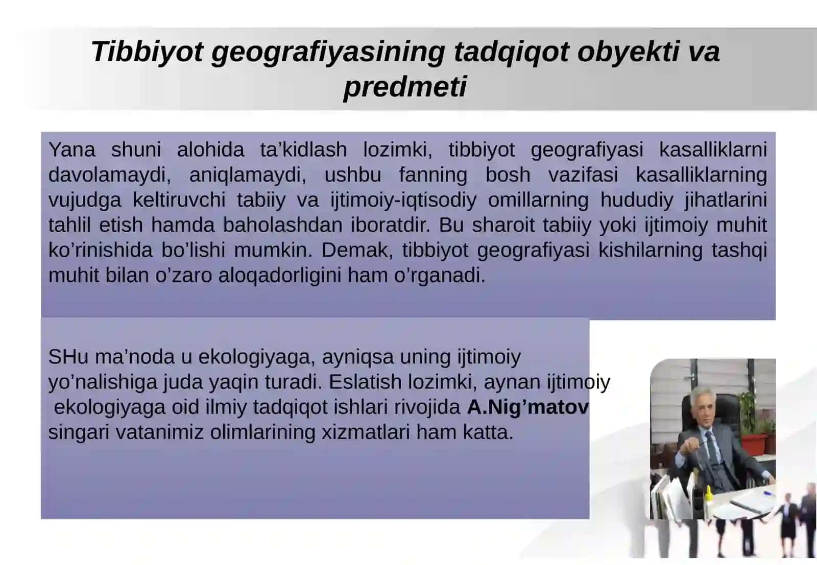 Tibbiyot geografiyasining tadqiqot obyekti va predmeti 4