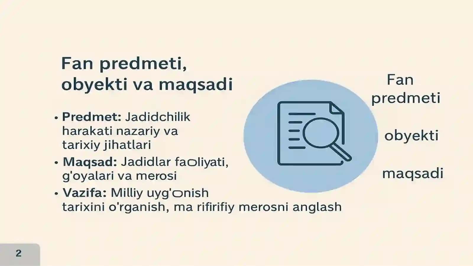 Jadidchilik, ma’rifatparvarlik harakati fanining predmeti, maqsadi va vazifalari 4