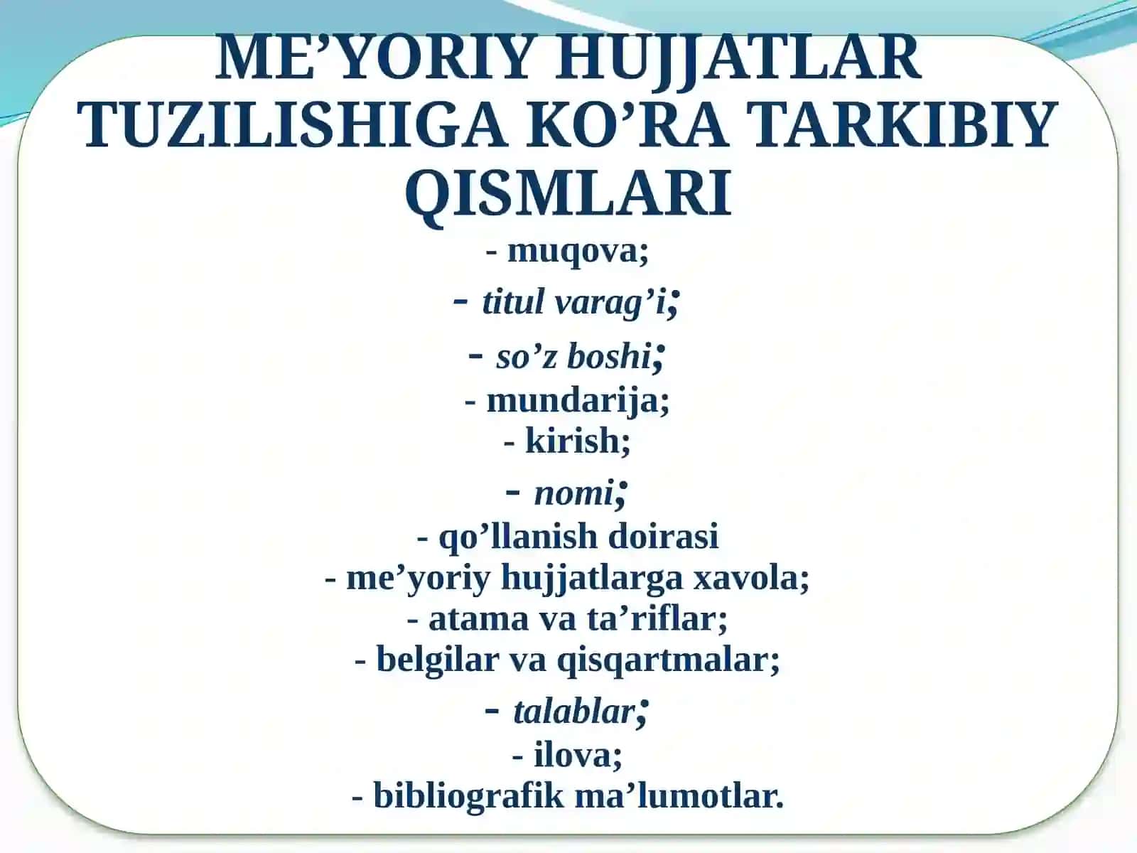 Me’yoriy hujjatlarni tuzish, bayon qilish, mundarija va rasmiylashtirishga talablar 4
