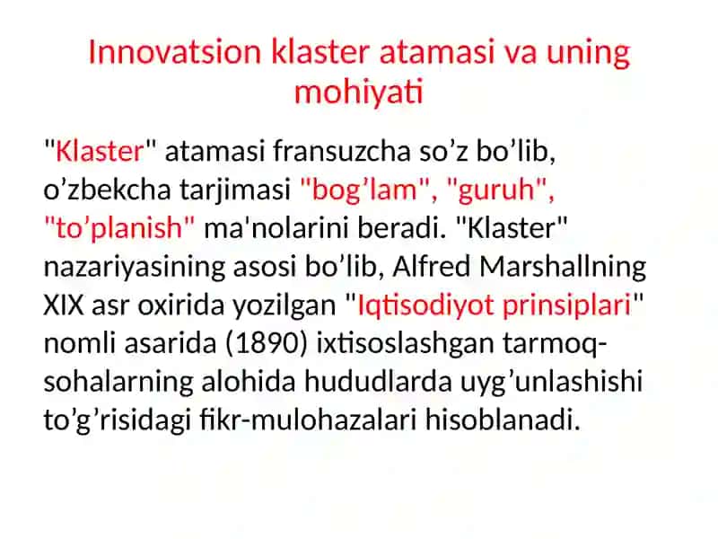 15-Mavzu.Iqtisodiyotdainnovatsionklasterlarnishakllantirishzarurligi 4