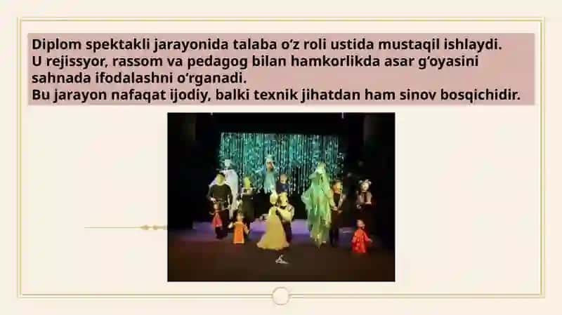 REJISSYORNING RASSOM BILAN ISHLASH JARAYONUDA ASAR QAHRAMONLARINI VA SAHNA DEKORATSIYASINI YARATISH 4