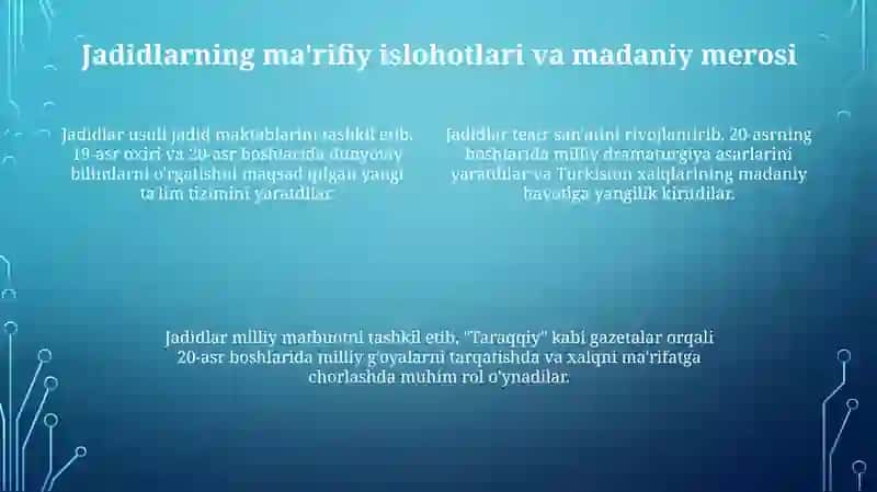 Jadid maʼrifatparlarining oʻlka ijtimoiy-ma'naviy hayotida tutgan oʻrni 4