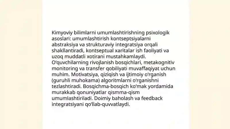 Kimyoviy bilimlarni rivojlantirib boruvchi oʻqitishda umumlashtirishning ahamiyati. Kimyo oʻqitish metodlari 4