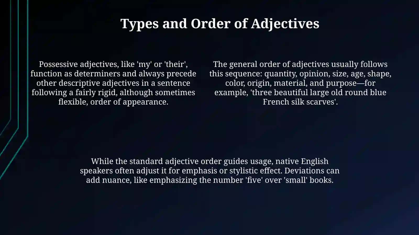 Adjective and Adverbs 4