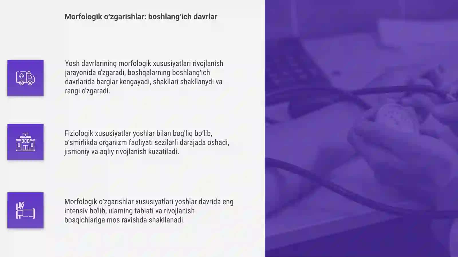Yosh davrlarining morfologik va fiziologik xususiyatlari 4