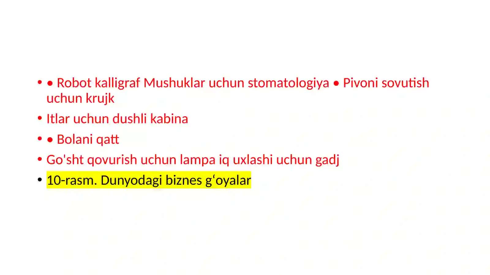Biznes-g‘oyalar va innovatsion biznes 4