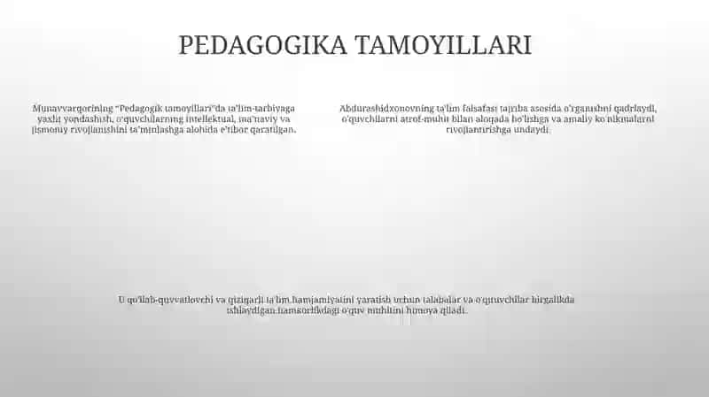 Munavvarqori Abdurashidxonovning Pedagogik Qarashlari 4
