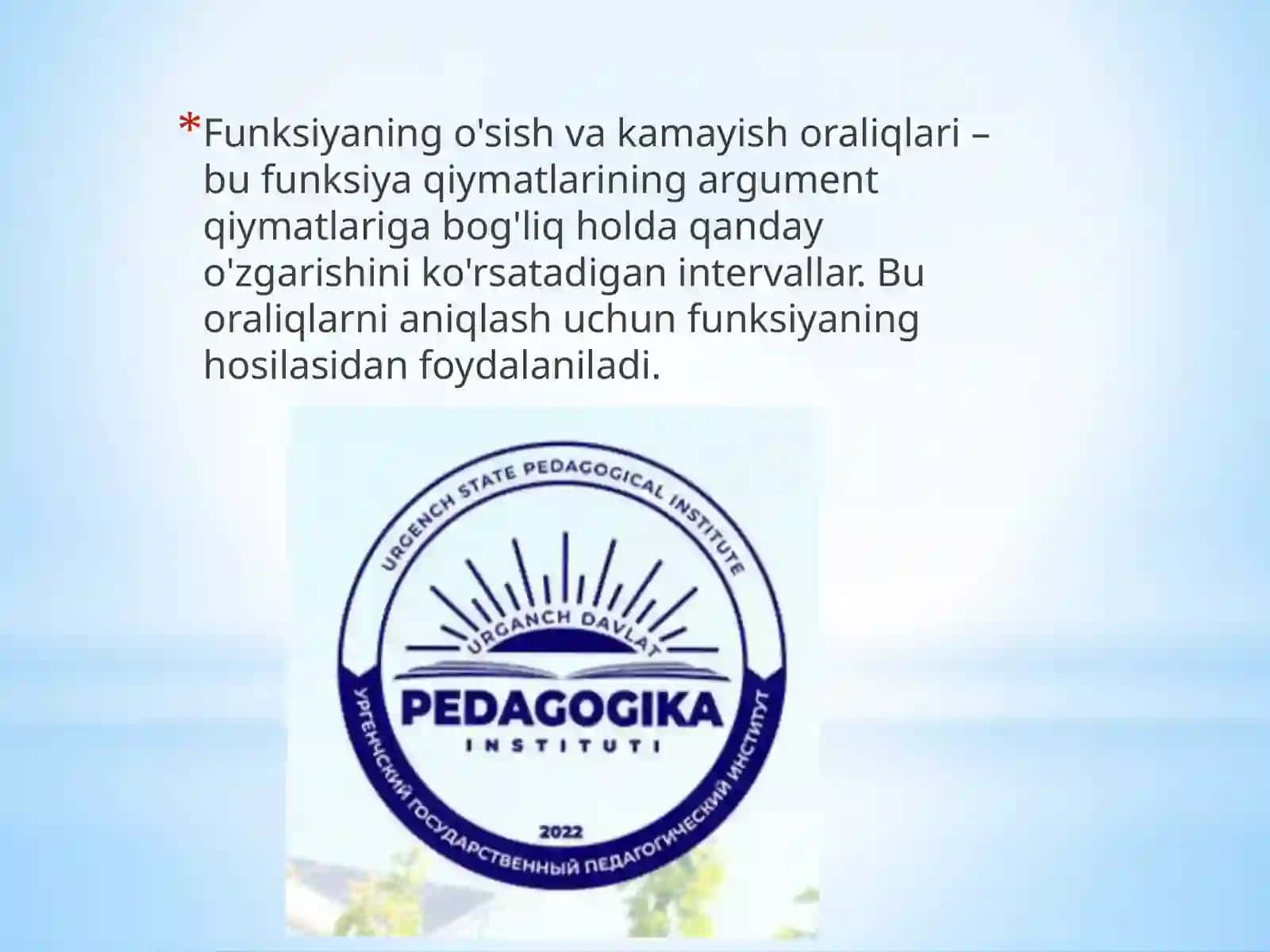 Hosilayordamida funksiyani tekshirish va grafiklarni yasash 4
