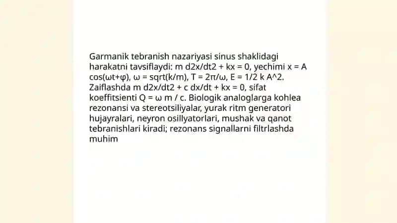 Bioahsistiko asoslari Garmanik tebranma harakat To'lqin uzunligi 4