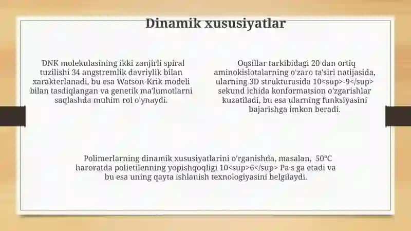 Makromolekulyar egiluvchanlik va tartiblash 4