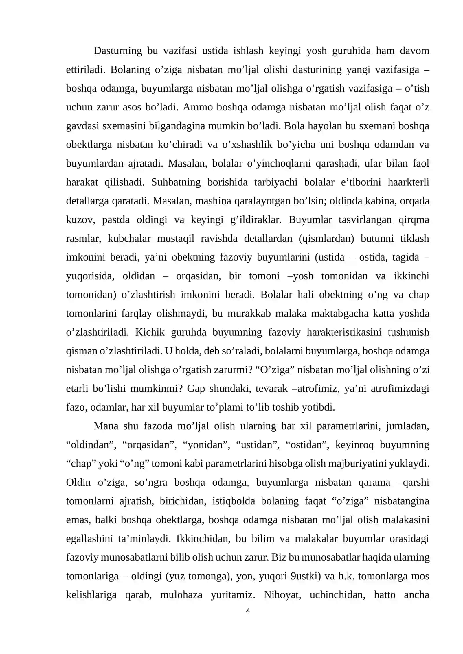Fazoda mo`ljalga olishni shakllantirish vazifalari o`zia nisbatan tinch va xarakat holatidagi asosiy yo`nalishlarni farqlash 4