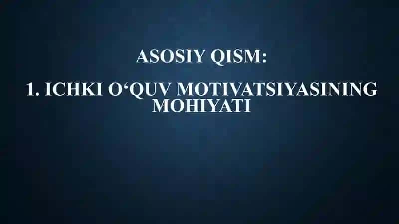 Ichki oʻquv motivatsiyasining psixologik mexanizmlari 4