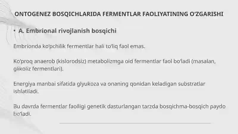 Ontogenezda ferment tarkibining o'zgarishi 4